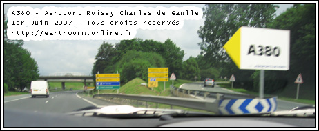 Route à Roissy - Atterrisage Airbus A380